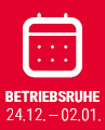 Wir haben Betriebsruhe vom 22.12.2025 bis 02.01.2026